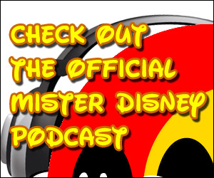 Mister Disney Podcast!